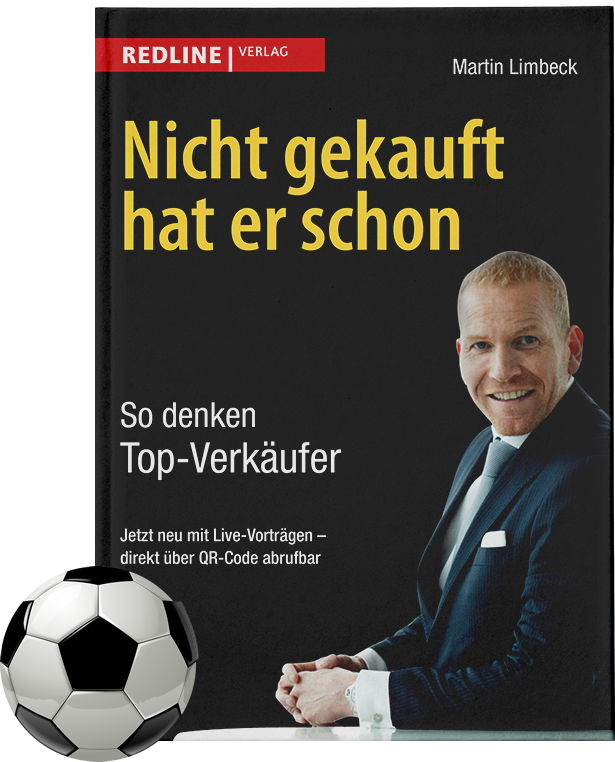 Nicht gekauft hat er schon - So denken Top-Verkäufer Nicht gekauft hat er schon - So denken Top-Verkäufer